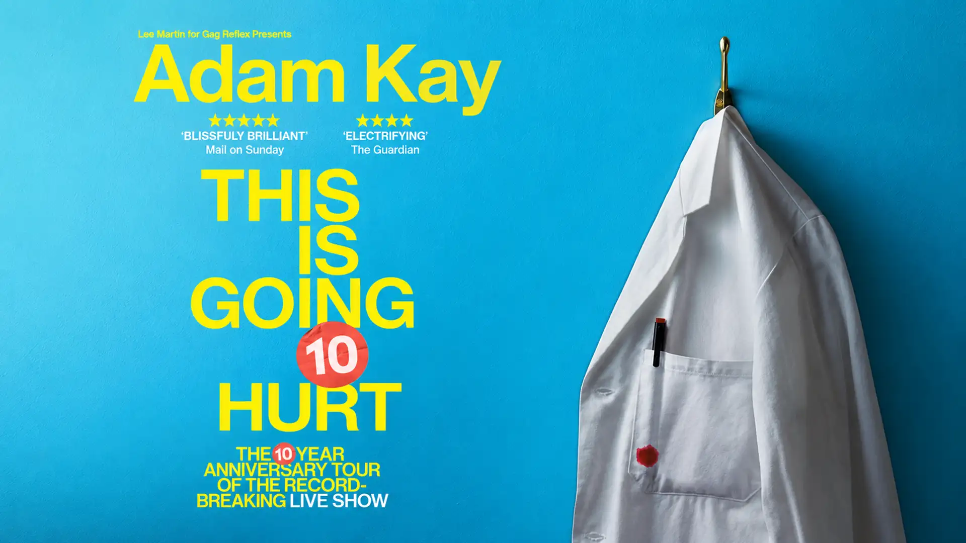 Adam Kay - This Is Going To Hurt - 10th Anniversary Tour