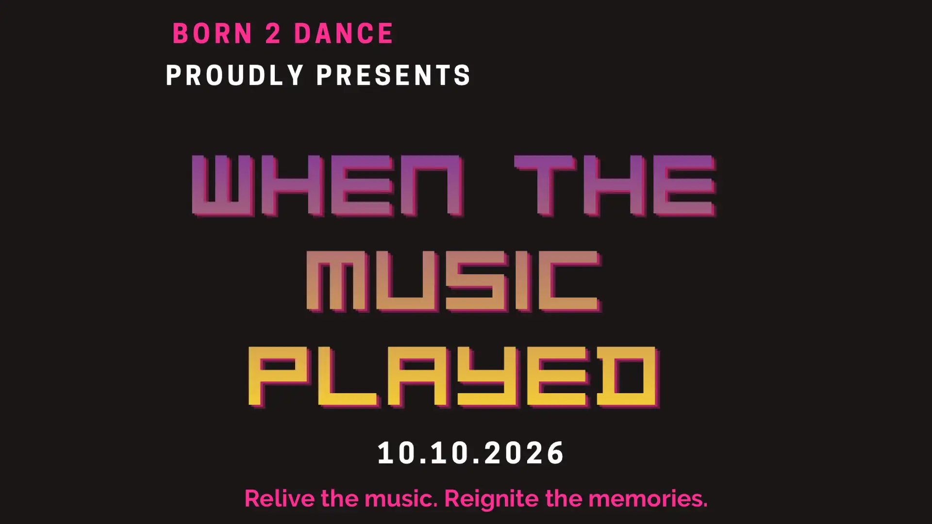 When The Music Played